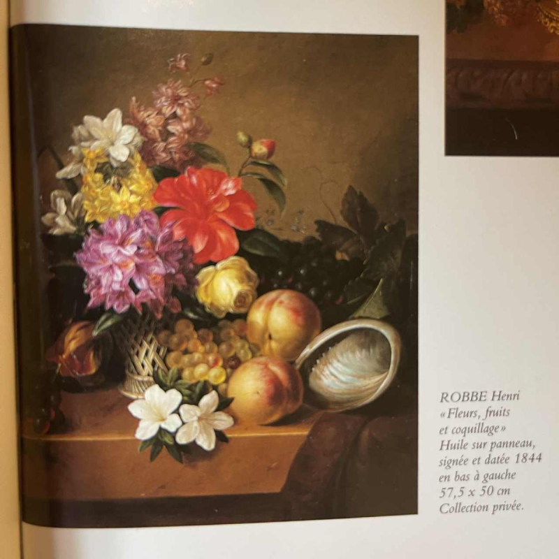 HENRI ROBBE " Bouquet de Fleurs " nature morte, huile panneau, ca 1840