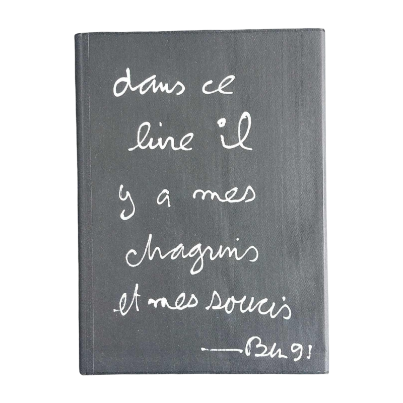 Ben Vautier “Dans ce livre il y a mes chagrins et mes soucis“ tableau huile sur toile, 1991