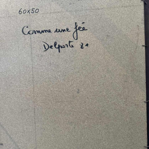 Charles DELPORTE 'Comme une fée' peinture huile sur panneau, 1981