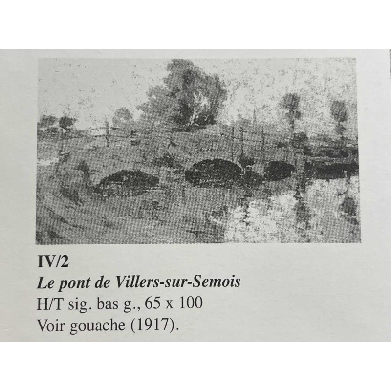 Camille BARTHELEMY « Le pont de Villers-sur-Semois » hst 65x100 cm