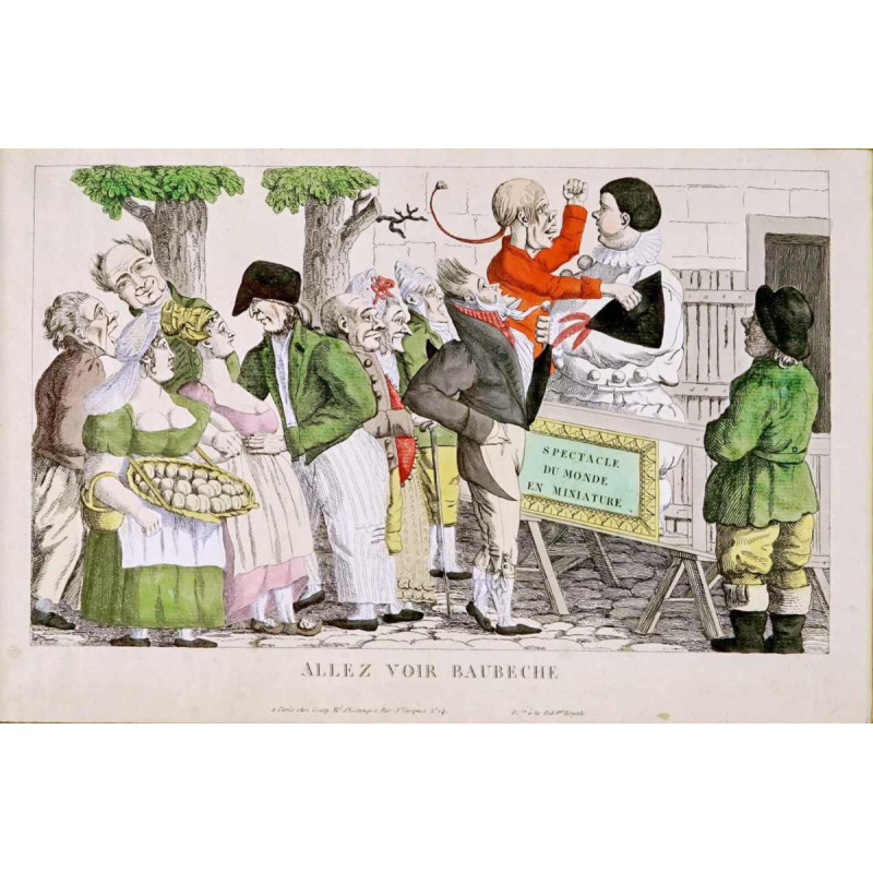 Gravure "Allez voir Baubèche" Spectacle du monde en miniature - Époque Empire