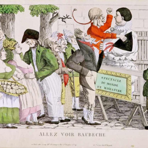 Engraving - Allez voir Baubèche - Spectacle du monde en miniature - Empire period