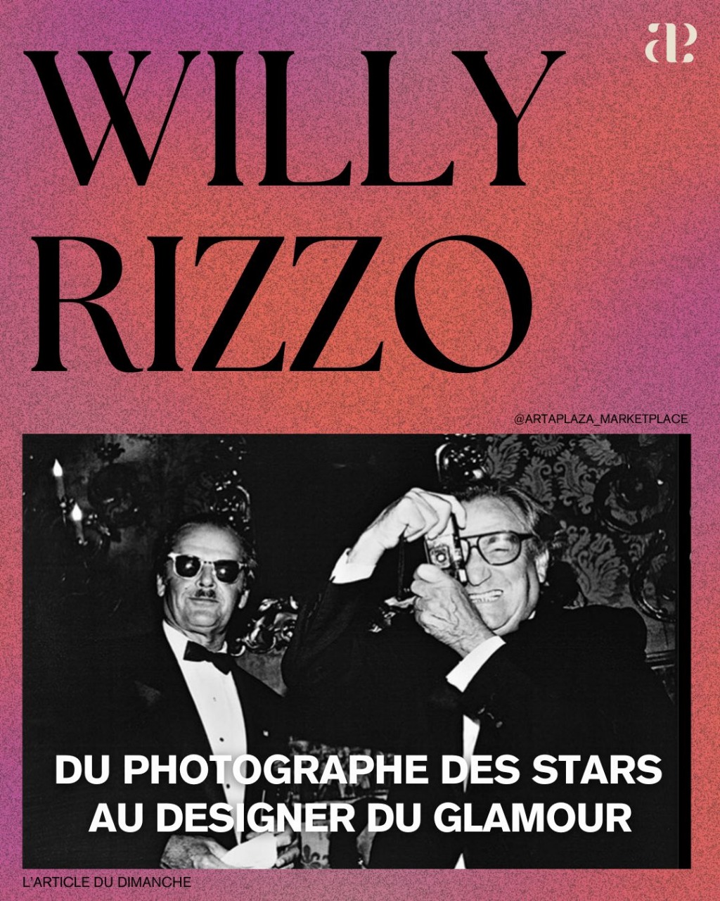 Willy Rizzo : Du photographe des Stars au designer du Glamour
