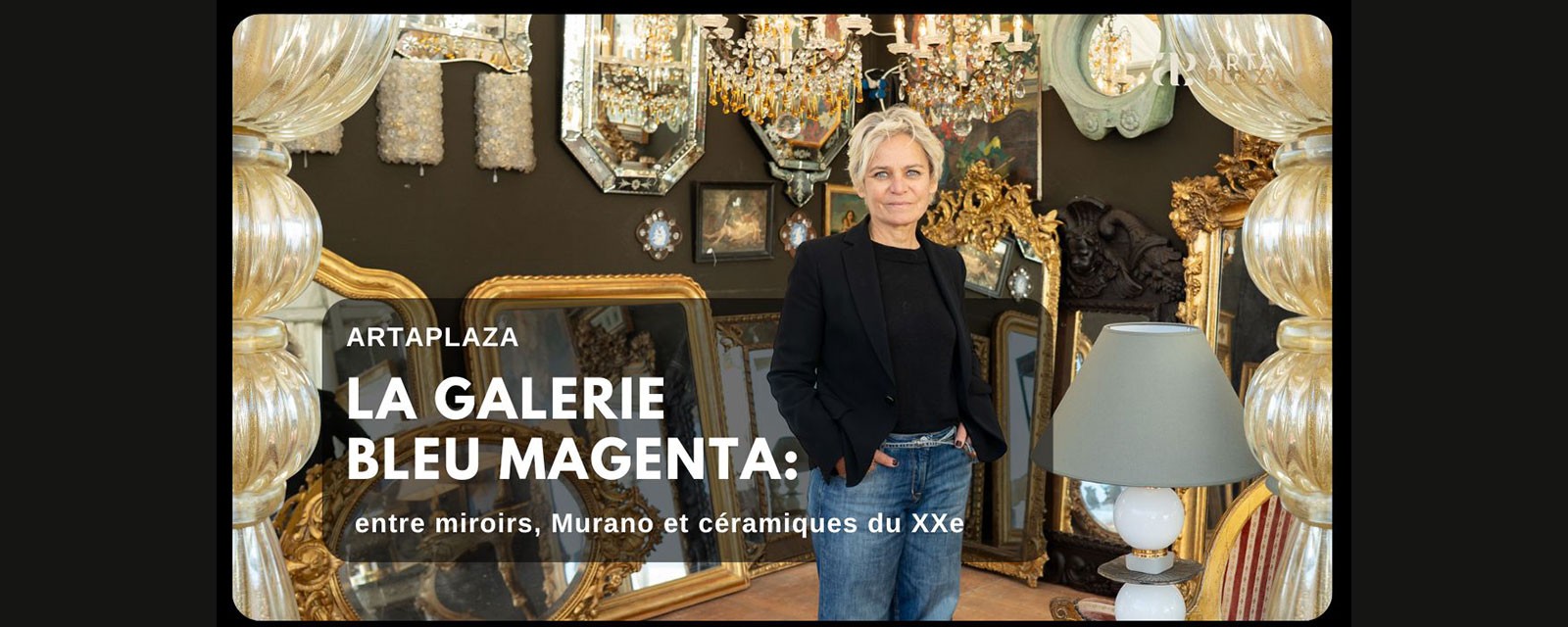 Galerie Bleu Magenta à la Foire de Chatou : miroirs, Murano et céramiques du XXe